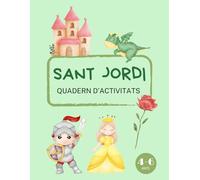 Sant Jordi: Quadern d'activitats