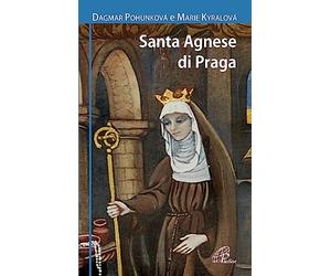 Santa Agnese da Praga. Ediz. illustrata