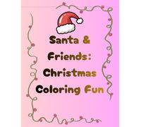 Santa and friends coloring book
