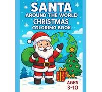 Santa Around the world: Christmas Coloring Book