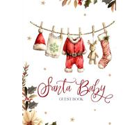 Santa Baby Guest Book: With Gift Log And Thank You Tracker