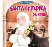 Santa Caterina da Siena. Il piccolo gregge