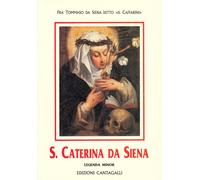 Santa Caterina da Siena. Legenda minor - Tommaso da Siena