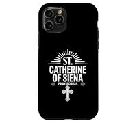 Santa Caterina da Siena Prega per Noi Cristiani Cattolici Custodia per iPhone 11 Pro