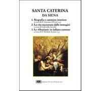 Santa Caterina da Siena. Una vita alla conquista di Dio - D'Urso Giacinto,...