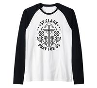 Santa Chiara d'Assisi Prega per Noi Croce Floreale Cattolica Maglia con Maniche Raglan