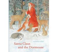 Eleonore Schmid Santa Claus And The Dormouse (Copertina rigida)