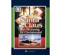 Santa Claus and the True Meaning of Christmas (DVD) Santa Claus & Friends