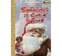 Santa Claus Is Comin to Town