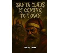 Santa Claus is Coming to Town