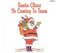 Santa Claus Is Coming to Town, Children's Christmas Music