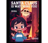 Santa Claus is Watching You