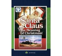 Santa Claus and the True Meaning of Christmas (DVD) Santa Claus & Friends