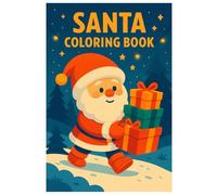 Santa Coloring Book: Festive Santa Illustrations for Relaxing Holiday Coloring