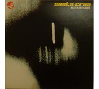 Santa Cruz - Heaven Only Knows