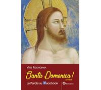 Santa domeinca! La parola su Facebook. Anno B