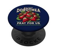 Santa Dorotea Patrono cattolico delle fragole Frutta Carino PopSockets PopGrip Adesivo
