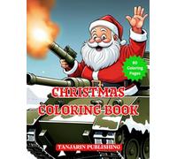 Santa Driving A Tank Coloring Book
