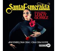 Santa Esmeralda - Another Cha Cha/Cha Cha Suite (Ep)
