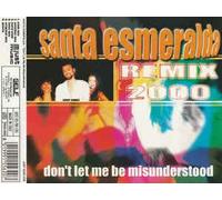 Santa Esmeralda - Don't let me be misunderstood - REMIX 2000