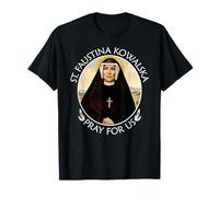 Santa Faustina Kowalska Prega per noi, regalo cristiano cattolico Maglietta