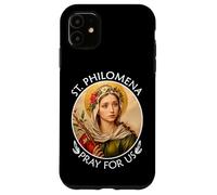 Santa Filomena prega per noi | Regalo per donne cattoliche cristiane Custodia per iPhone 11
