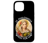 Santa Filomena prega per noi | Regalo per donne cattoliche cristiane Custodia per iPhone 15