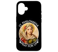 Santa Filomena prega per noi | Regalo per donne cattoliche cristiane Custodia per iPhone 16