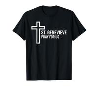 Santa Genevieve Prega per Noi devozione cattolica Maglietta