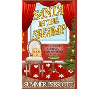 Santa in the Swamp: 2