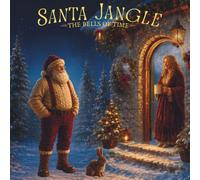 Santa Jangle: The Bells of Time