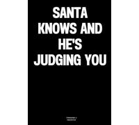Santa Knows and He's Judging You: The Notebook