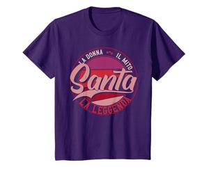 Santa La donna il mito la leggenda Maglietta
