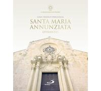 Santa Maria Annunziata. Otranto