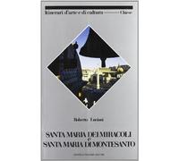 Santa Maria dei Miracoli e santa Maria di Montesanto