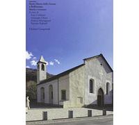 Santa Maria delle Grazie a Bellinzona. Storia e restauri