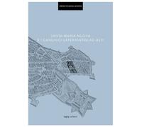 Santa Maria Nuova e i Canonici Lateranensi ad Asti - [SAGEP]