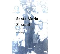 Santa Maria Zarapoti. Storia di un antico suburbio di Catanzaro