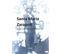 Santa Maria Zarapoti. Storia di un antico suburbio di Catanzaro