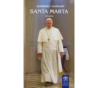 Santa Marta. Omelie