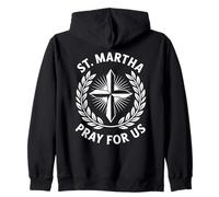 Santa Marta prega per noi devozione cristiana cattolica Felpa con Cappuccio