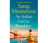 Santa Montefiore An Italian Girl in Brooklyn (Tascabile)