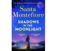 Santa Montefiore Shadows in the Moonlight (Copertina rigida) Timeslider