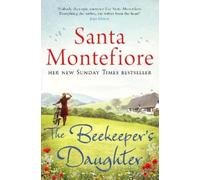 Santa Montefiore The Beekeeper's Daughter (Tascabile)