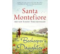 Santa Montefiore The Beekeeper's Daughter (Tascabile)