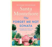 Santa Montefiore The Forget-Me-Not Sonata (Tascabile)