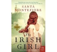 Santa Montefiore The Irish Girl (Tascabile) Deverill Chronicles
