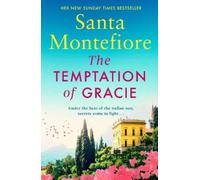 Santa Montefiore The Temptation of Gracie (Tascabile)