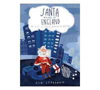 Santa Moves to England: Be nice. It could happen to anyone.