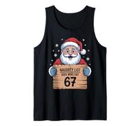 Santa Naughty List - Kids Who Say 6 7 Christmas Six Seven Canotta